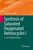 Synthesis of Saturated Oxygenated Heterocycles I (eBook, PDF)