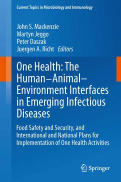 One Health: The Human-Animal-Environment Interfaces in Emerging Infectious Diseases (eBook, PDF)