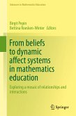 From beliefs to dynamic affect systems in mathematics education (eBook, PDF)