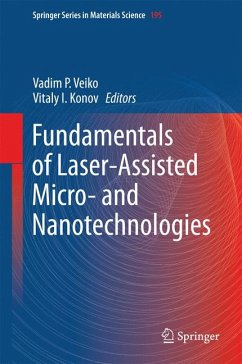 Fundamentals of Laser-Assisted Micro- and Nanotechnologies (eBook, PDF)