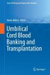 Umbilical Cord Blood Banking and... - Bild 1