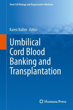 Umbilical Cord Blood Banking and Transplantation (eBook, PDF)