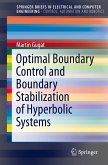 Optimal Boundary Control and Boundary Stabilization of Hyperbolic Systems (eBook, PDF)