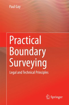 Practical Boundary Surveying (eBook, PDF) - Gay, Paul