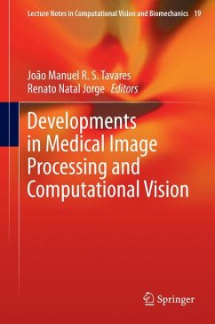 Developments in Medical Image Processing and Computational Vision (eBook, PDF)