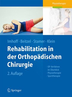 Rehabilitation in der orthopädischen Chirurgie (eBook, PDF)