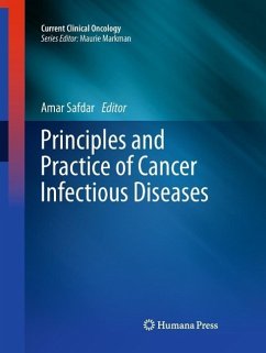Principles and Practice of Cancer Infectious Diseases (eBook, PDF) Principles and Practice of Cancer Infectious Diseases (eBook, PDF)