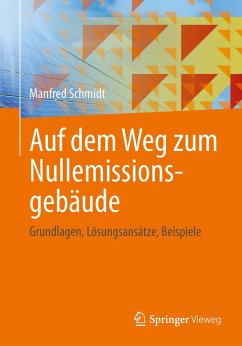 Auf dem Weg zum Nullemissionsgebäude (eBook, PDF) - Schmidt, Manfred