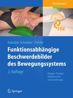 Funktionsabhängige Beschwerdebilder des Bewegungssystems (eBook, PDF) - Kubalek-Schröder, Sabine; Dehler, Frauke