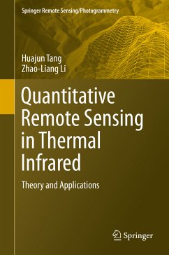 Quantitative Remote Sensing in Thermal Infrared (eBook, PDF) - Tang, Huajun; Li, Zhao-Liang