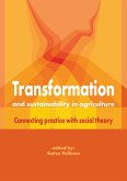 Transformation and Sustainability in Agriculture (eBook, PDF)