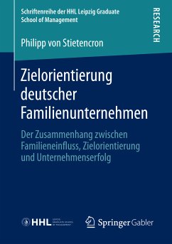 Zielorientierung deutscher Familienunternehmen (eBook, PDF) - Stietencron, Philipp