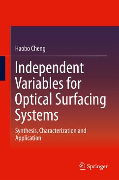 Independent Variables for Optical Surfacing Systems (eBook, PDF) - Cheng, Haobo