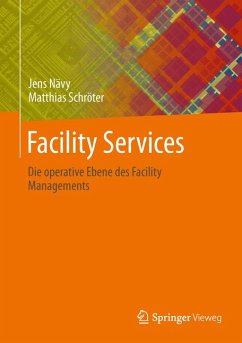 Facility Services (eBook, PDF) - Nävy, Jens; Schröter, Matthias