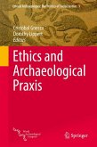 Ethics and Archaeological Praxis (eBook, PDF)