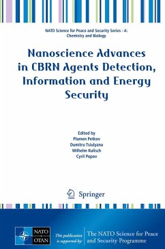 Nanoscience Advances in CBRN Agents Detection, Information and Energy Security (eBook, PDF)