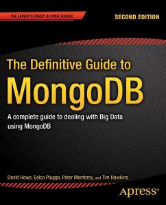 The Definitive Guide to MongoDB (eBook, PDF) - Hows, David; Plugge, Eelco; Membrey, Peter; Hawkins, Tim