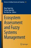 Ecosystem Assessment and Fuzzy Systems Management (eBook, PDF)