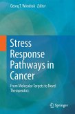 Stress Response Pathways in Cancer (eBook, PDF)