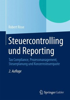 Steuercontrolling und Reporting (eBook, PDF) - Risse, Robert