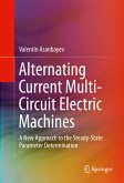 Alternating Current Multi-Circuit Electric Machines (eBook, PDF)
