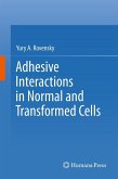 Adhesive Interactions in Normal and Transformed Cells (eBook, PDF)