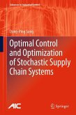 Optimal Control and Optimization of Stochastic Supply Chain Systems (eBook, PDF)