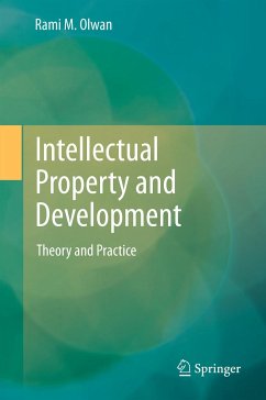 Intellectual Property and Development (eBook, PDF) - Olwan, Rami M.