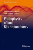 Photophysics of Ionic Biochromophores (eBook, PDF)