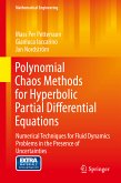 Polynomial Chaos Methods for Hyperbolic Partial Differential Equations (eBook, PDF)