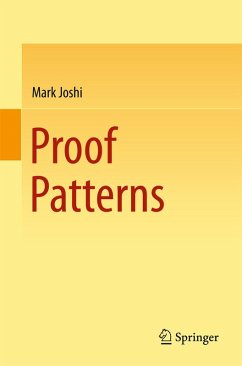 Proof Patterns (eBook, PDF) - Joshi, Mark