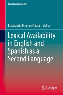 Lexical Availability in English and Spanish as a Second Language (eBook, PDF)