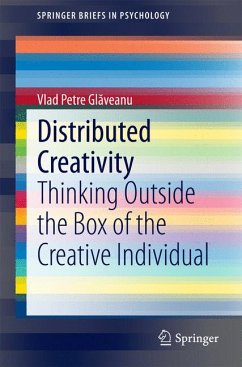 Distributed Creativity (eBook, PDF) - Glăveanu, Vlad Petre