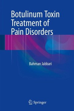 Botulinum Toxin Treatment of Pain Disorders (eBook, PDF) - Jabbari, Bahman