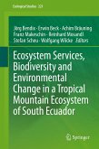 Ecosystem Services, Biodiversity and Environmental Change in a Tropical Mountain Ecosystem of South Ecuador (eBook, PDF)