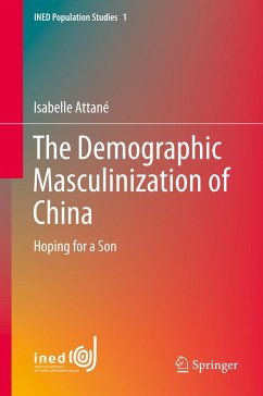 The Demographic Masculinization of China (eBook, PDF) - Attané, Isabelle