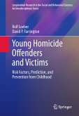 Young Homicide Offenders and Victims (eBook, PDF)