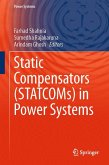 Static Compensators (STATCOMs) in Power Systems (eBook, PDF)