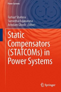 Static Compensators (STATCOMs) in Power Systems (eBook, PDF)