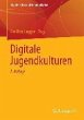 Digitale Jugendkulturen (eBook, PDF) - Bild 1