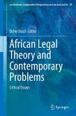 African Legal Theory and Contemporary Problems (eBook, PDF)