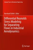 Differential Reynolds Stress Modeling for Separating Flows in Industrial Aerodynamics (eBook, PDF)