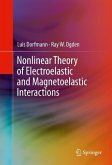 Nonlinear Theory of Electroelastic and Magnetoelastic Interactions (eBook, PDF)