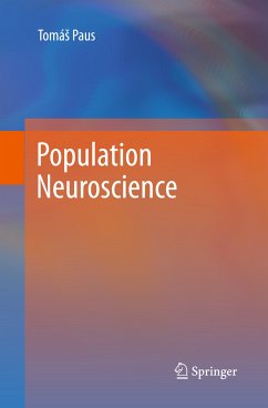 Population Neuroscience (eBook, PDF) - Paus, Tomas