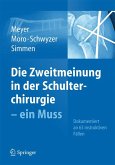 Die Zweitmeinung in der Schulterchirurgie - ein Muss (eBook, PDF)
