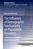 The Influence of Demographic Stochasticity on Population Dynamics (eBook, PDF)
