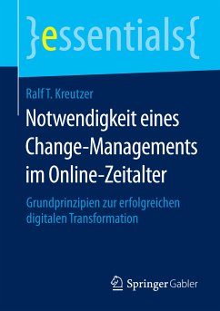 Notwendigkeit eines Change-Managements im Online-Zeitalter (eBook, PDF) - Kreutzer, Ralf T.