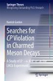 Searches for CP Violation in Charmed Meson Decays (eBook, PDF)