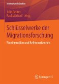 Schlüsselwerke der Migrationsforschung (eBook, PDF)