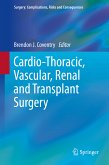 Cardio-Thoracic, Vascular, Renal and Transplant Surgery (eBook, PDF)